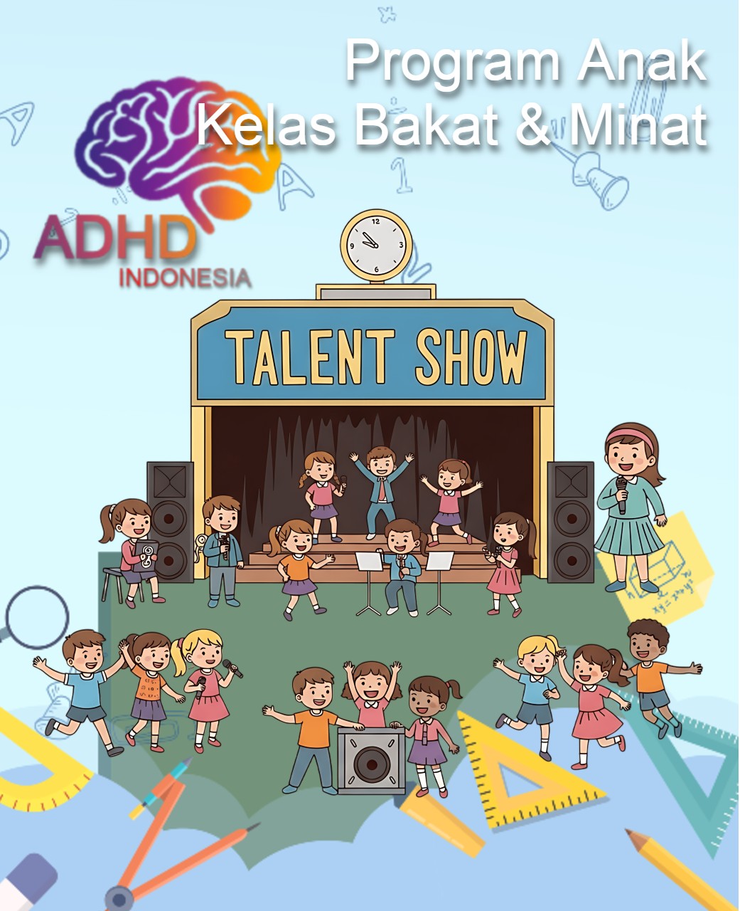 Program ADHD Indonesia Kabupaten Kubu Raya Kelas Bakat dan Minat (ADHD Talent Program)