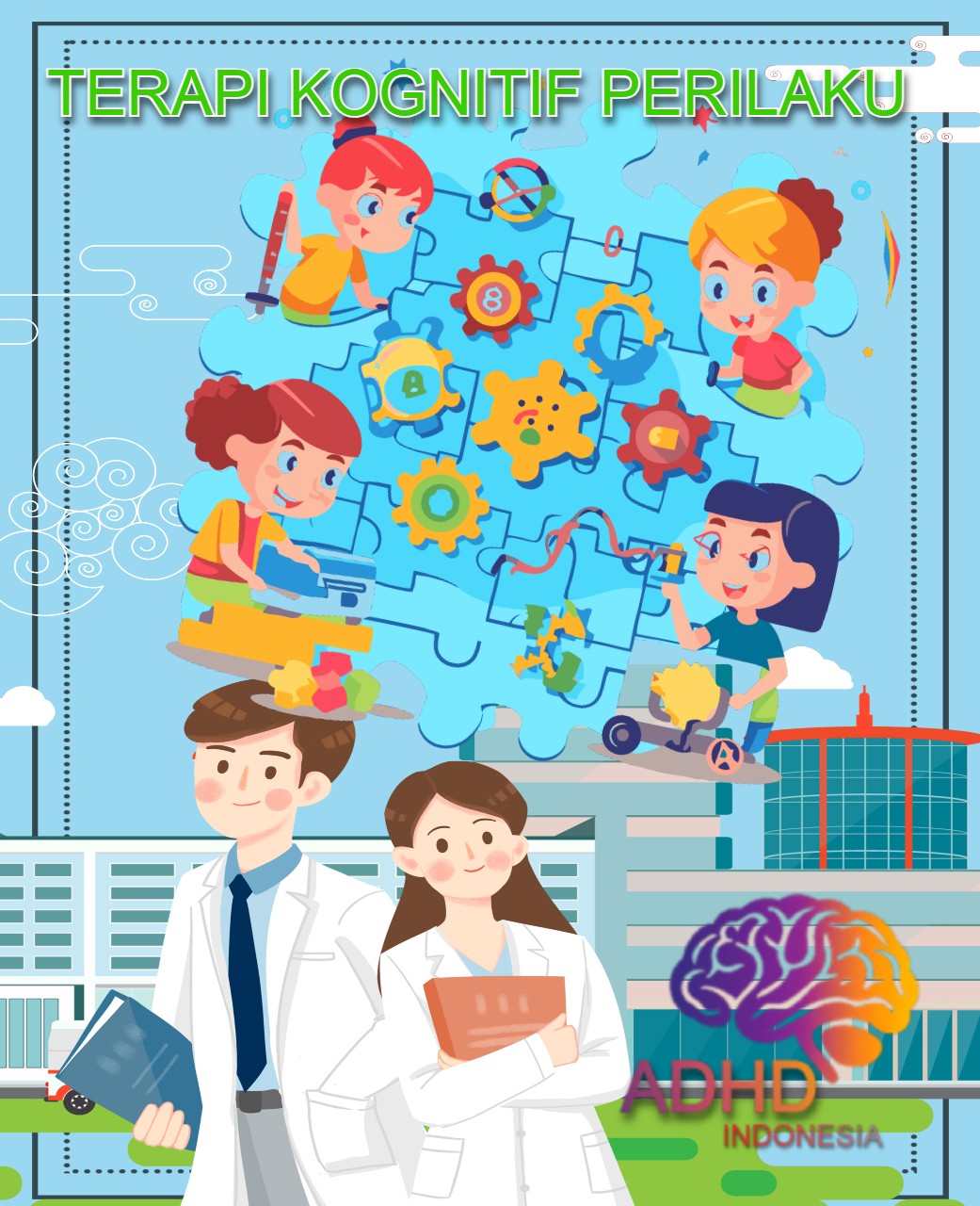 Terapi Kognitif Perilaku (Cognitive Behavioral Therapy / CBT) untuk ADHD Di Kabupaten Kubu Raya